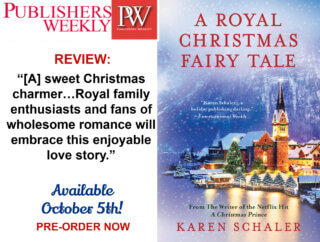 Publishers Weekly Reviews A Royal Christmas Fairy Tale!